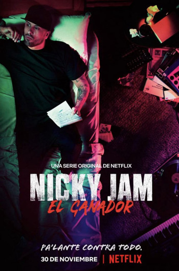 Nicky Jam: Người chiến thắng - Nicky Jam: El Ganador (2018)