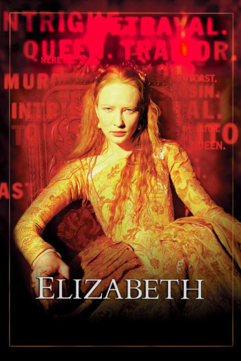 Nữ Hoàng Elizabeth Đệ Nhất - Elizabeth (1998)