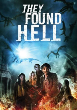 Nuốt Chửng Linh Hồn - They Found Hell (2015)