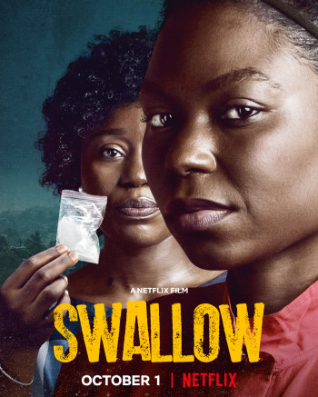 Nuốt trôi - Swallow (2021)