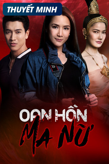 Oan Hồn Ma Nữ - Sang Nang Prai (2019)