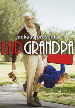 Ông Ngoại Bá Đạo - Jackass Presents: Bad Grandpa (2013)