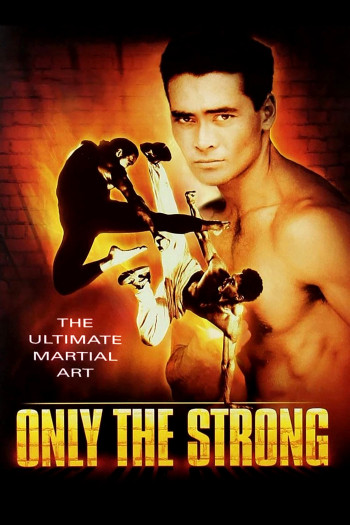 Only the Strong - Only the Strong (1993)