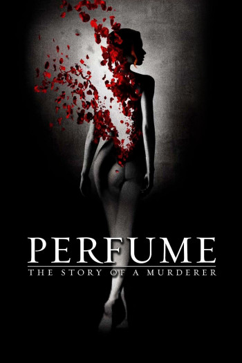 Xác ướp nước hoa - Perfume: The Story of a Murderer (2006)