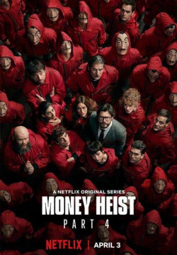 Phi Vụ Triệu Đô (Phần 4) - Money Heist (Season 4) (2020)