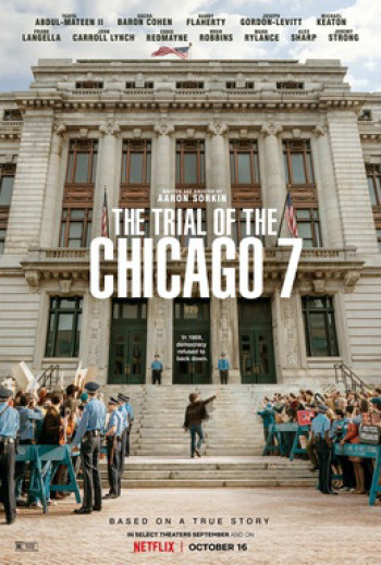 Phiên tòa Chicago 7 - The Trial of the Chicago 7 (2020)