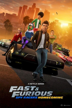 Quá nhanh quá nguy hiểm: Điệp viên tốc độ (Phần 6) - Fast & Furious Spy Racers (Season 6)