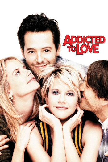 Quá Yêu - Addicted to Love