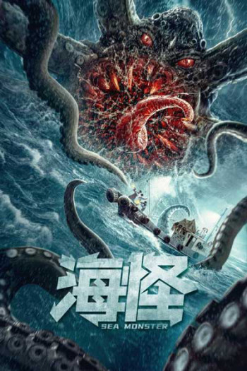 Quái vật biển - Sea Monster (2018)