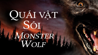 Quái Vật Sói - Monsterwolf