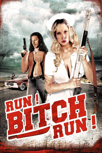 Run! Bitch Run! - Run! Bitch Run! (2009)