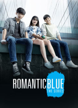 Sắc Xanh Lãng Mạn - Romantic Blues The Series (2020)