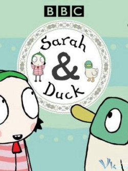 Sarah và Vịt (Phần 1) - Sarah & Duck (Season 1)