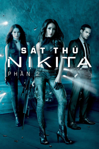 Sát Thủ Nikita (Phần 2) - Nikita (Season 2) (2011)