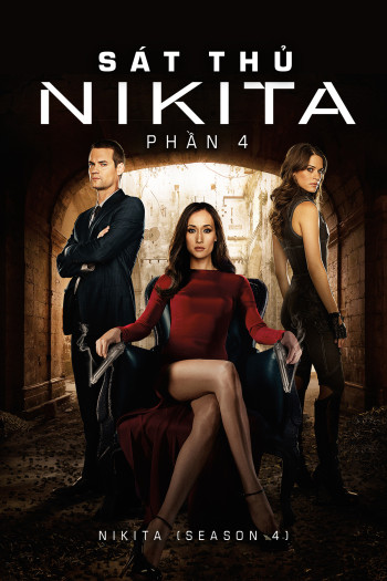 Sát Thủ Nikita (Phần 4) - Nikita (Season 4)