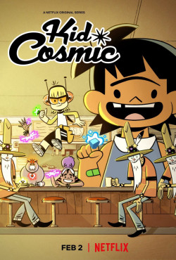 Siêu nhóc vũ trụ (Phần 1) - Kid Cosmic (Season 1)