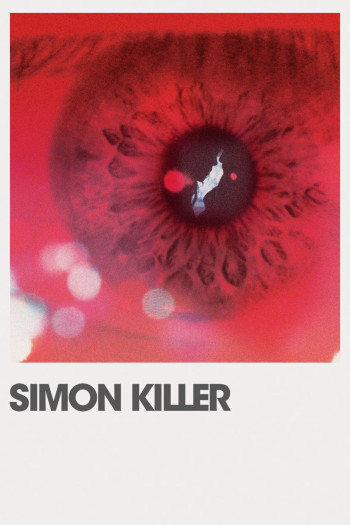 Simon Killer - Simon Killer (2012)