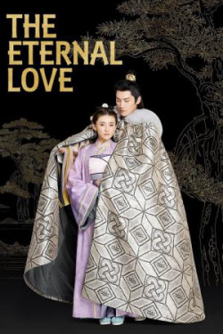 Song Thế Sủng Phi - The Eternal Love (2017)