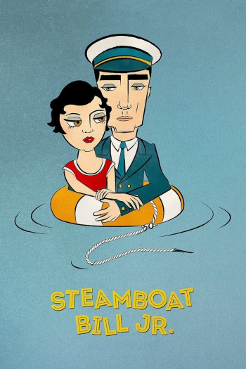 Steamboat Bill, Jr. - Steamboat Bill, Jr.