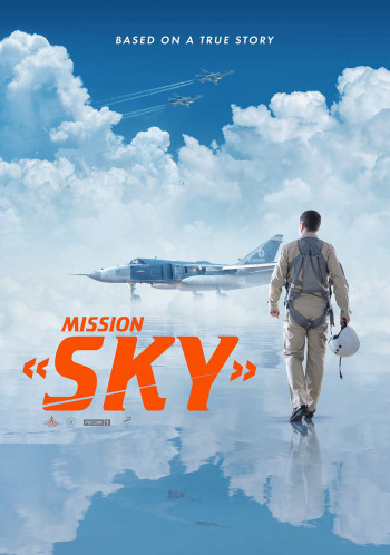 Sứ Mệnh Bầu Trời - Mission Sky (Nebo) (2021)