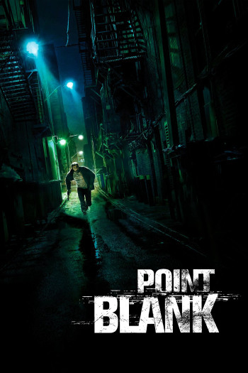 Sứ Mệnh Tuyệt Mật - Point Blank (2010)