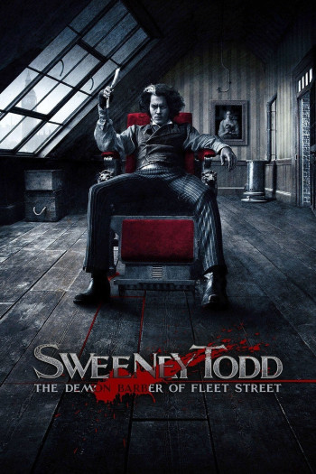 Sweeney Todd: The Demon Barber of Fleet Street - Sweeney Todd: The Demon Barber of Fleet Street (2007)