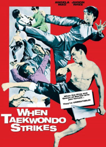 Taekwondo  Chấn Cửu Châu - When Taekwondo Strikes