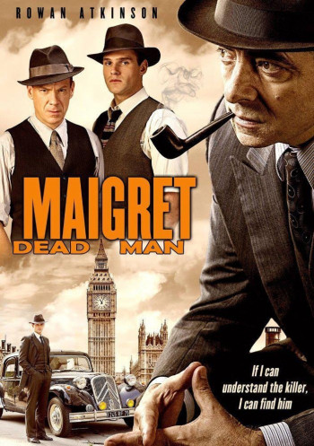 Thám Tử Maigret 2- Người Đã Khuất - Maigret's Dead Man (2016)