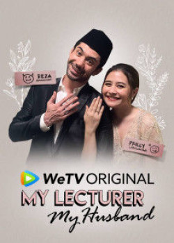 Thầy Tôi Là Chồng Tôi - My Lecturer My Husband (2020)