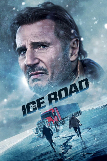 The Ice Road - The Ice Road (2021)