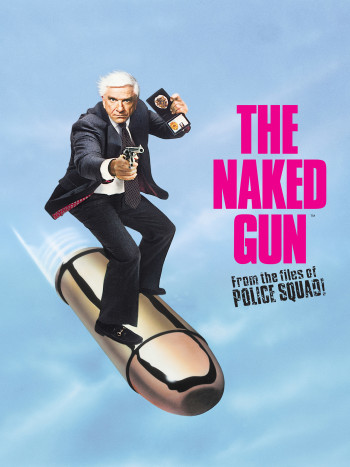 The Naked Gun: From the Files of Police Squad! - The Naked Gun: From the Files of Police Squad! (1988)