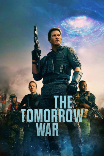 The Tomorrow War - The Tomorrow War (2021)