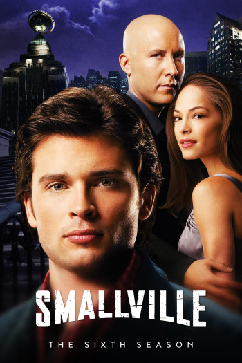 Thị Trấn Smallville (Phần 6) - Smallville (Season 6) (2006)