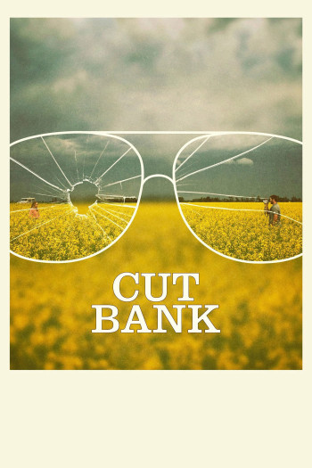 Thoát Khỏi Làng Quê - Cut Bank (2014)