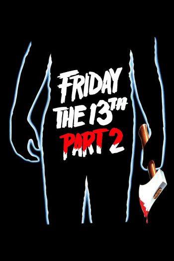 Thứ 6 Ngày 13 Phần 2 - Friday the 13th Part 2 (1981)