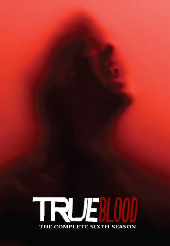 Thuần Huyết (Phần 6) - True Blood (Season 6)
