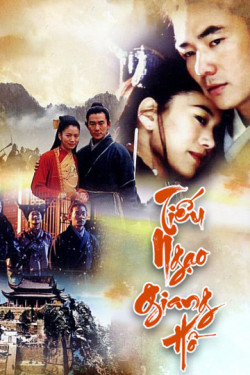 Tiếu Ngạo Giang Hồ - The Smiling, Pround Wanderer (2000)