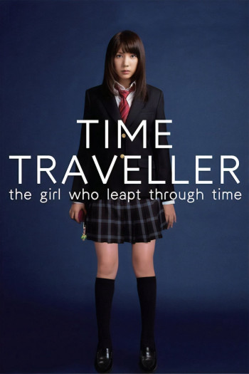 Time Traveller: The Girl Who Leapt Through Time - Time Traveller: The Girl Who Leapt Through Time (2010)