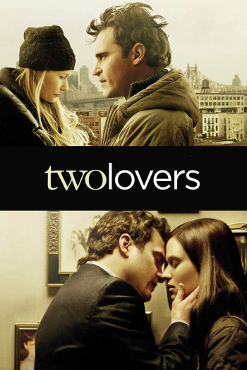 Tình Tay Ba - Two Lovers (2008)