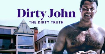 Tội Ác Của Dirty John - Dirty John, The Dirty Truth