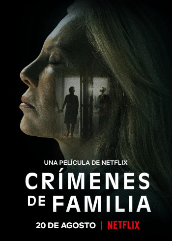 Tội ác gia đình - The Crimes That Bind (2020)