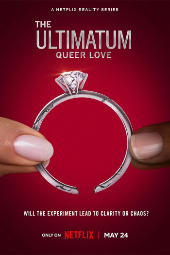 Tối hậu thư: Tình yêu queer - The Ultimatum: Queer Love