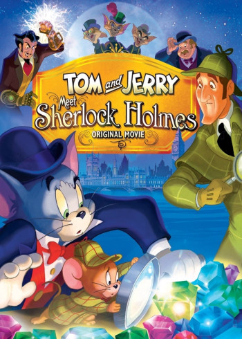 Tom And Jerry Meet Sherlock Holmes - Tom And Jerry Meet Sherlock Holmes