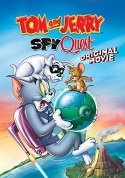 Tom and Jerry: Nhiệm Vụ Điệp Viên - Tom and Jerry: Spy Quest (2015)