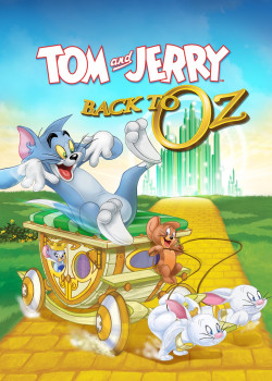 Tom & Jerry: Back to Oz - Tom & Jerry: Back to Oz