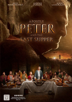Tông Đồ Peter Và Bữa Ăn Cuối Cùng - Apostle Peter And The Last Supper (2012)