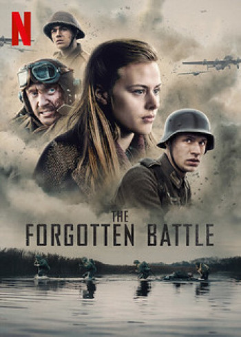 Trận chiến sông Scheldt - The Forgotten Battle (2021)