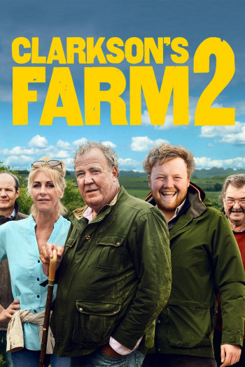 Trang Trại Clarkson (Phần 2) - Clarkson's Farm (Season 2) (2023)