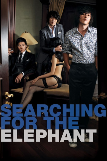 Tránh Voi Chả Xấu Mặt Nào - Searching for the Elephant (2009)