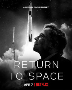 Trở lại vũ trụ - Return to Space (2022)